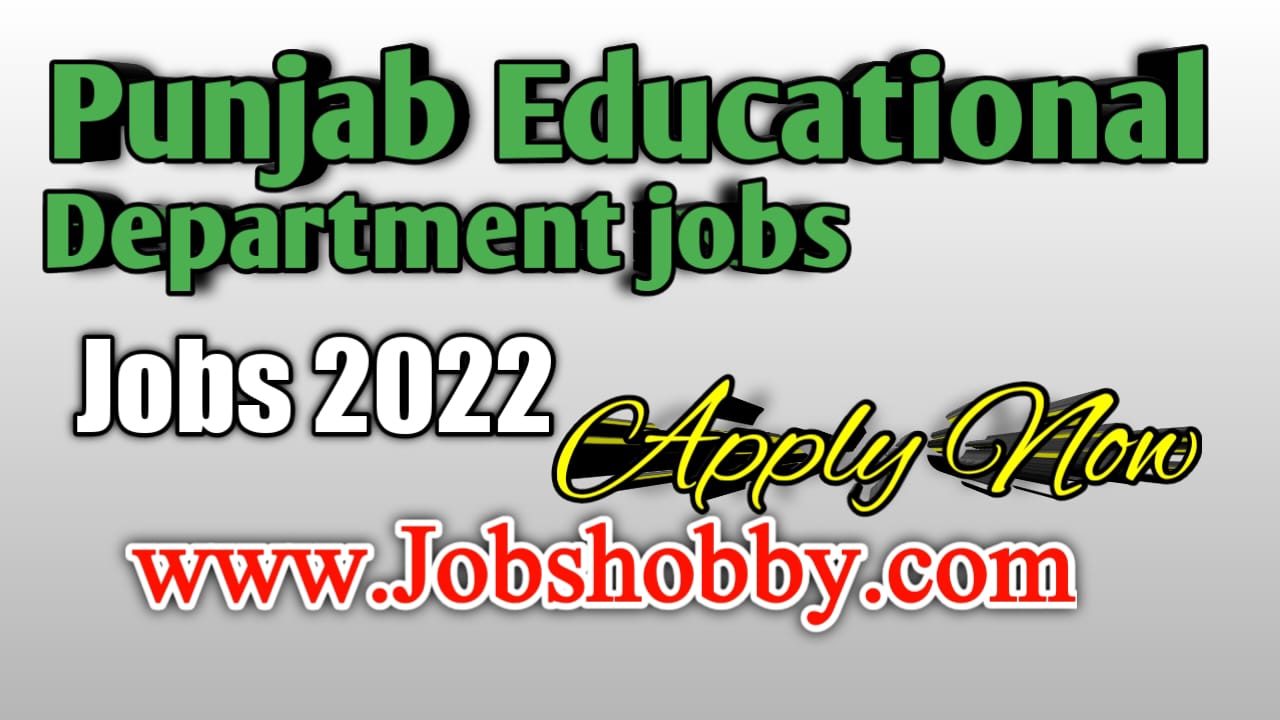 Punjab Teacher Foundation Education Department jobs 2022 by jobshoby,com