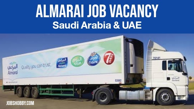 Almarai Job Vacancy
Saudi Arabia & UAE
